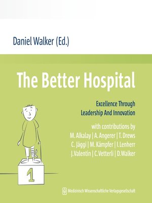 cover image of The Better Hospital